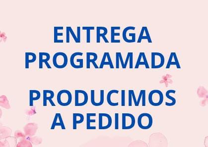 Entrega Programada - Producimos a pedido